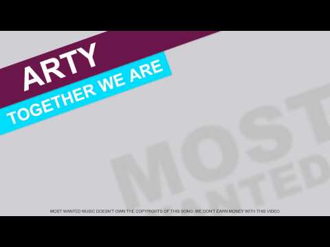 Arty - Together We are (ft. Chris James)