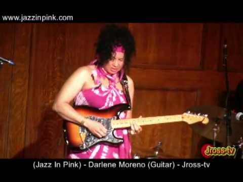 James Ross @ (Guitarist) Darlene Moreno - "Jazz In Pink" - www.Jross-tv.com