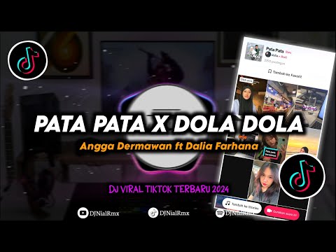 DJ Pata Pata X Dola Dola Remix Viral TikTok Terbaru 2024 Full Bass