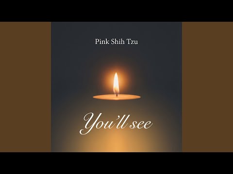 You'll see