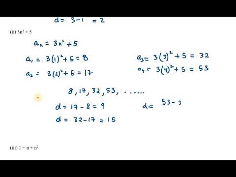 8 Justify whether it is true to say that the following are the nth terms of an A P