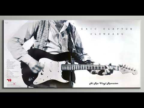 Eric Clapton - Next Time you See Her - HiRes Vinyl Remaster