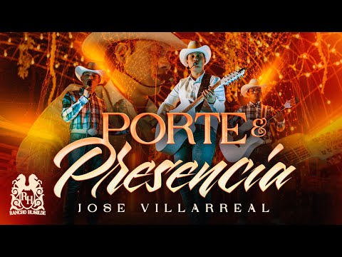 Jose Villarreal - Porte Y Presencia [En Vivo]