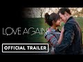 Love Again - Official Final Trailer (2023) Priyanka Chopra Jonas, Celine Dion