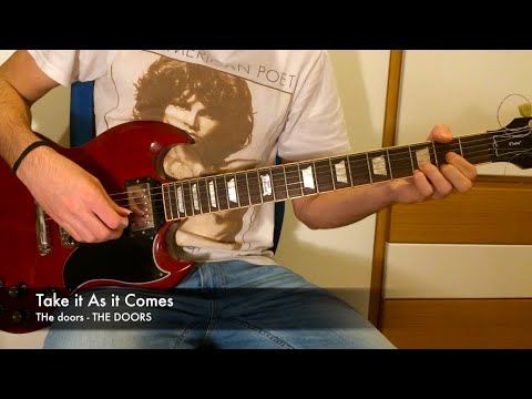 Take it as it comes - The Doors