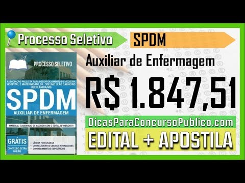 Processo Seletivo SPDM Hosp  e Mat  Dr  Odelmo Leão Carneiro 2019   Auxiliar de Enfermagem