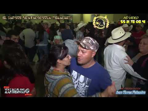 eslabon por eslabon grupo ZUMBIDO gran fiesta de presentacion de IVAN TORREZ en Huayacocotla Ver