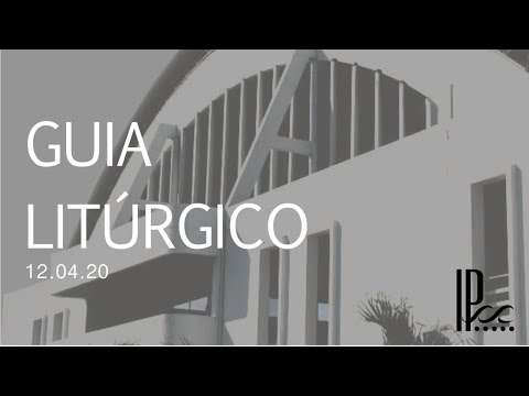 Guia Litúrgico - 12.04.20 - Rude Cruz (HNC 266) #01