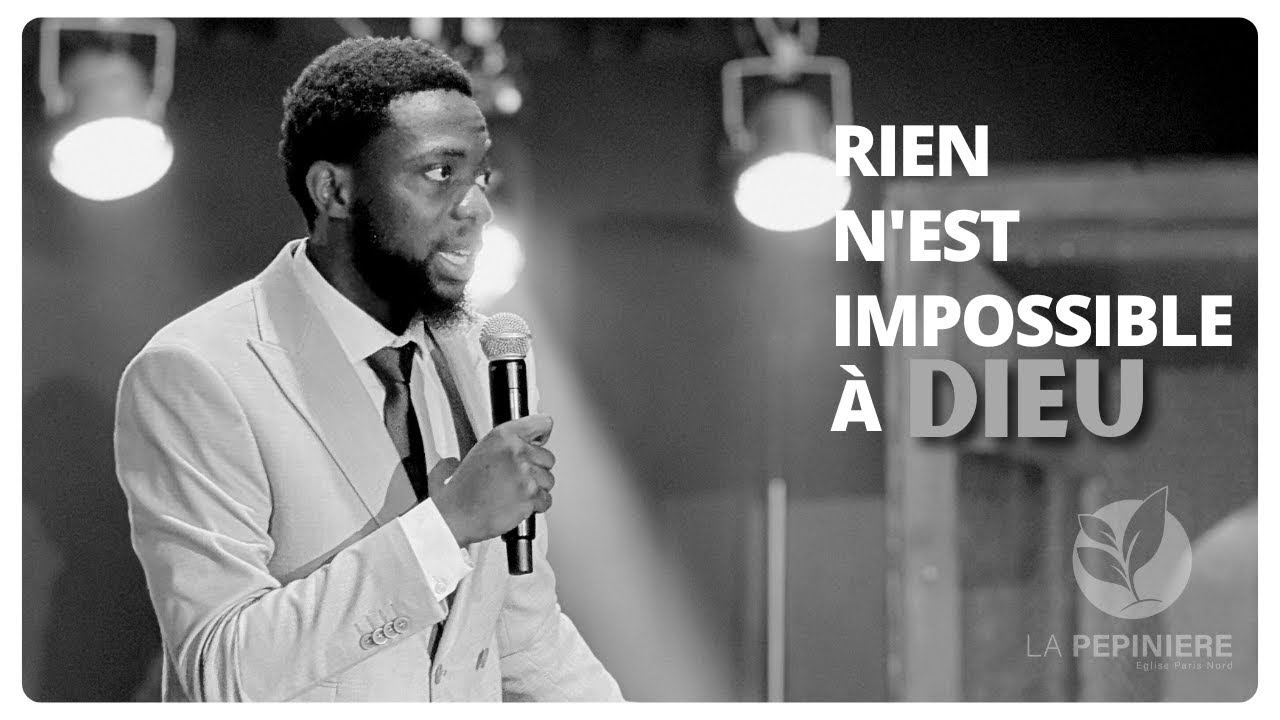 Rien n'est impossible à Dieu