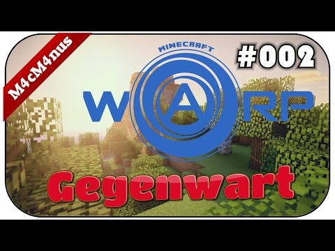 MINECRAFT WARP #002 - OMG, ich werde gejagt ★Lets Play Minecraft Warp German