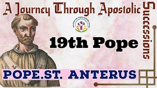 Pope St. Anterus - 19th Pope