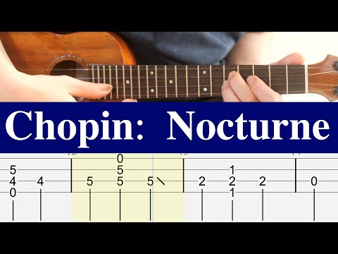 「Chopin: Nocturne Op.9 No.2」【Solo Ukulele】
