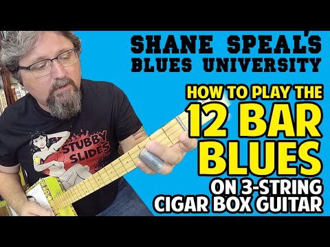 How to Play 12 Bar Blues on Cigar Box Guitar - Shane Speal's Blues University