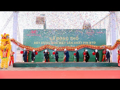 RECAP SỰ KIỆN: LỄ ĐỘNG THỔ XÂY DỰNG NHÀ MÁY SẢN XUẤT PIN Ô TÔ ĐIỆN