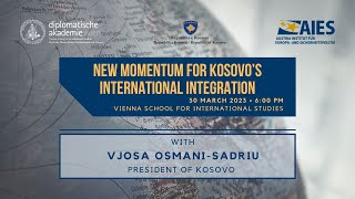 New Momentum for Kosovo’s International Integration