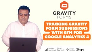 Tracking Gravity Form Submissions with GTM for Google Analytics 4