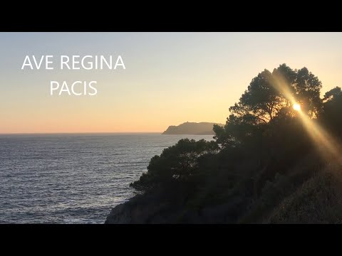 AVE REGINA PACIS - Salut Reine de la Paix