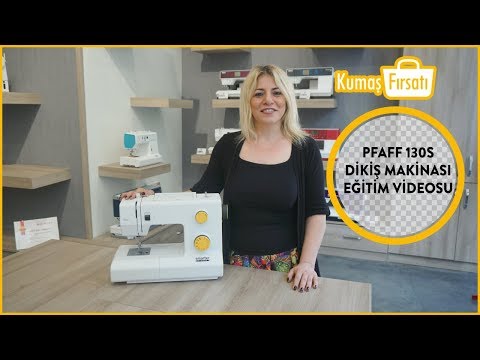 Pfaff Smarter 130S Dikiş Makinası Eğitim Videosu