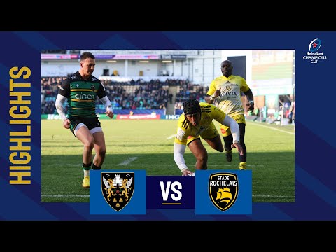 Highlights - Northampton Saints v Stade Rochelais Round 4│Heineken Champions Cup 2022/23