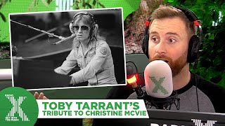 Toby had a touching tribute for Christine McVie | The Chris Moyles Show | Radio X
