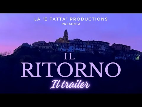 IL RITORNO - Trailer