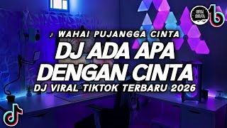 Download lagu DJ ADA APA DENGAN CINTA MELLY GOESLAW REMIX VIRAL TIKTOK TERBARU 2026 mp3