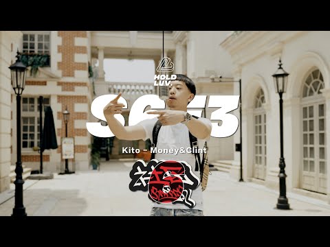 Money&Clint - Kito | 社区Rapper - S6E3
