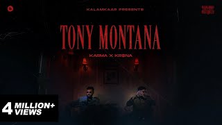 Musik-Video-Miniaturansicht zu Tony Montana Songtext von Karma & KR$NA