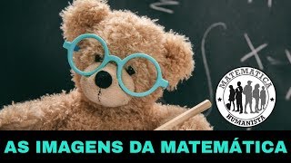 As Imagens da Matemática