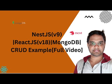 NestJS(v9)| ReactJS(v18)|MongoDB| CRUD Example[Full Video]