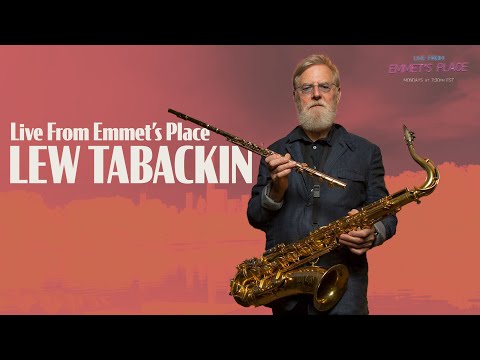 Live From Emmet's Place Vol. 116 - Lew Tabackin