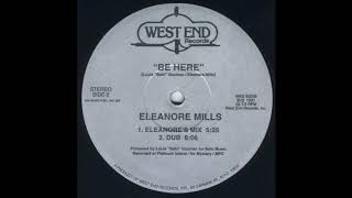 Eleanore Mills - Be Here (Dub)