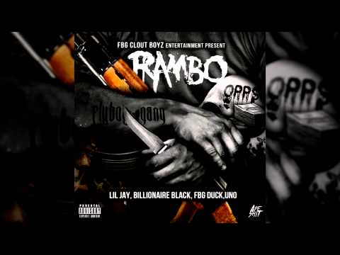 BILLIONAIRE BLACK X KING LIL JAY X FBG DUCK X UNO "Rambo"  @Killa_canonboiz