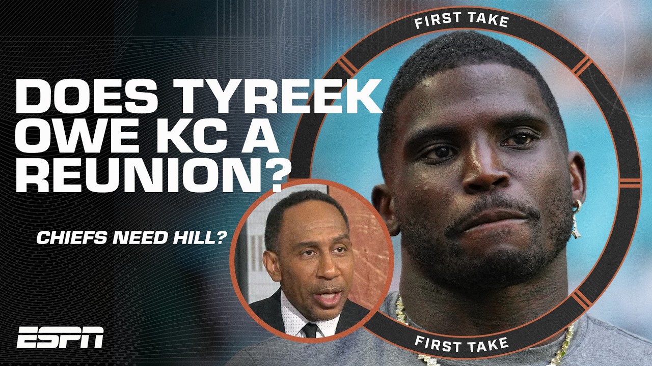 Stephen A. says Tyreek Hill OWES the Chiefs a reunion after leaving for Miami 👀 | First Take