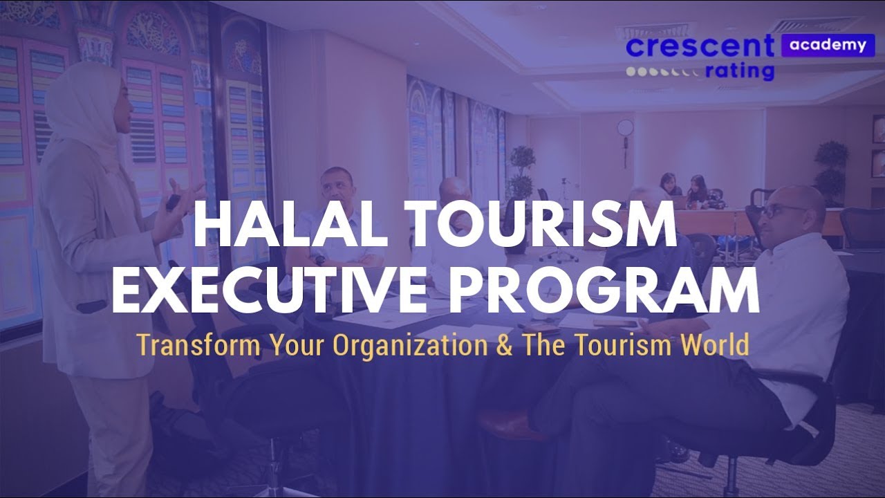Insights from the Halal Tourism Executive Program - Video 1