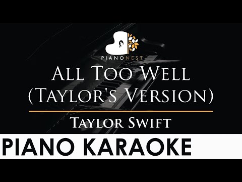 Taylor Swift - All Too Well (Taylor's Version) - Piano Karaoke Instrumental Cover with Lyrics