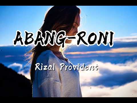 🌴DANGDUT-ABANG RONI🌴 RIZAL PROVIDENT
