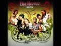 Big Brovaz Nu Flow