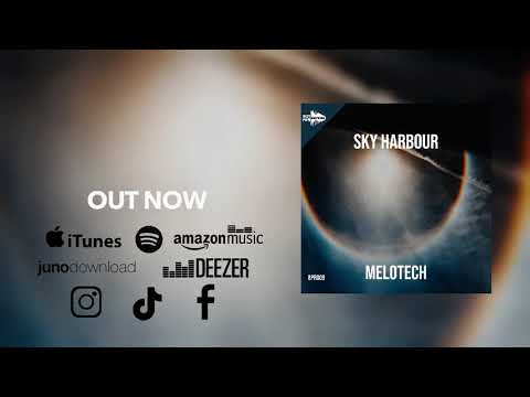 [BPR 009] Melotech - Sky Harbour (Original Mix)