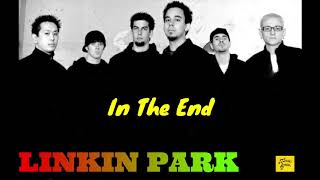 Download lagu Linkin Park - In The End [ HQ - FLAC ] mp3