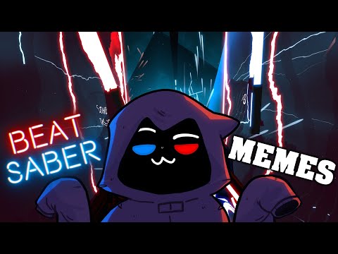 Beat Saber Meme Compilation