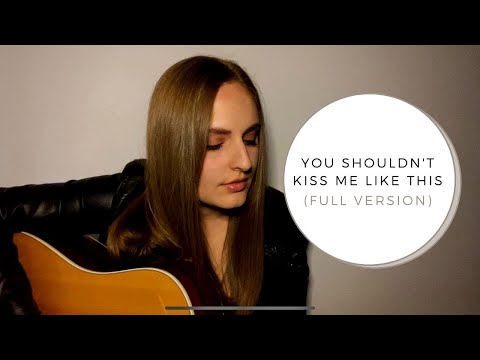 You Shouldn't Kiss Me Like This-- Darbi Shaun (Toby Keith Cover)