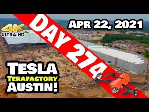 Tesla Gigafactory Austin 4K  Day 274 - 4/22/21 - Terafactory Texas - GIGA TEXAS CONSTRUCTION UPDATE!