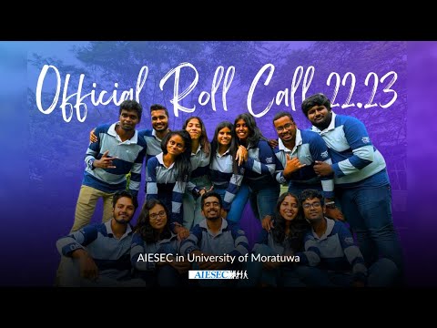 Roll Call 22.23 | AIESEC in University of Moratuwa