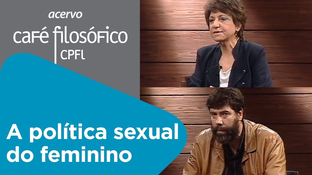 A política sexual do feminino | Carmita Abdo e Tales Ab'Saber