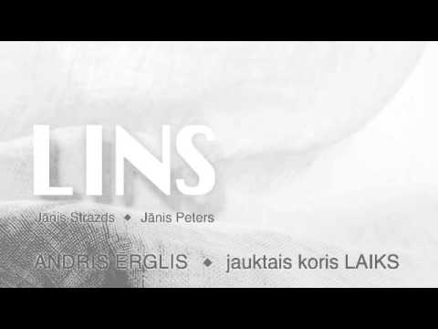 Andris Ērglis un jauktais koris "Laiks" - LINS