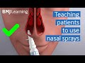 Teaching Patients To Use Nasal Sprays BMJ Learning