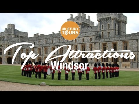 Windsor Top Attractions - UK Study Tours