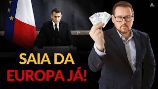 Eu não estaria na Europa se fosse você!