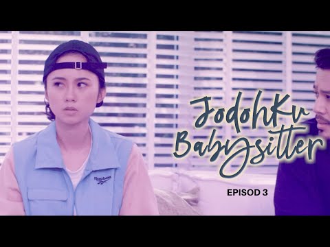 [EPISOD PENUH] Jodohku Babysitter - EP3